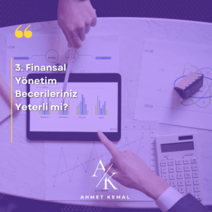 Finansal Yönetim Becerileriniz Yeterli mi?